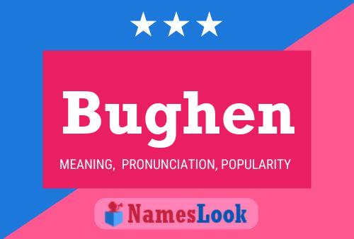 Постер имени Bughen