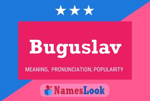 Постер имени Buguslav