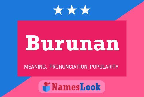 Постер имени Burunan