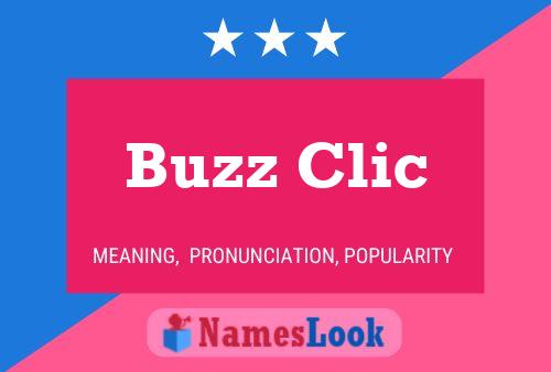 Постер имени Buzz Clic