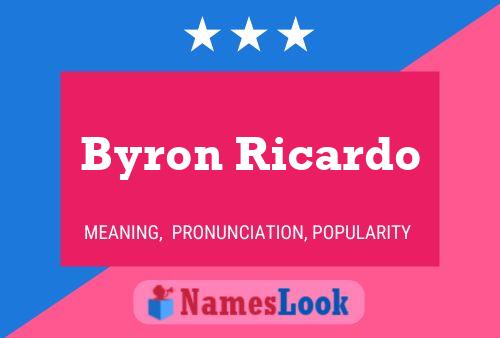 Постер имени Byron Ricardo