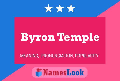 Постер имени Byron Temple