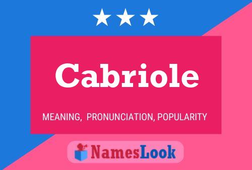 Постер имени Cabriole