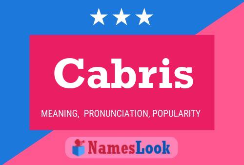 Постер имени Cabris