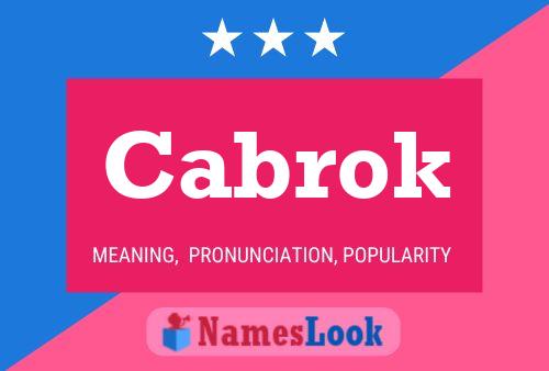 Постер имени Cabrok