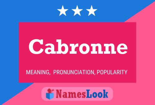 Постер имени Cabronne