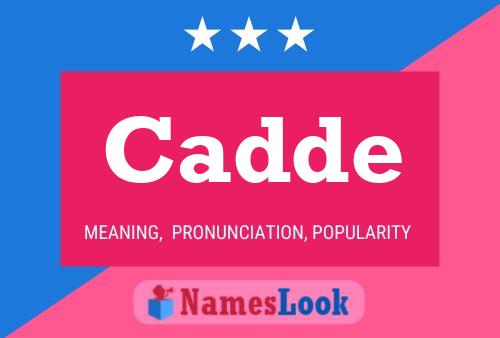 Постер имени Cadde