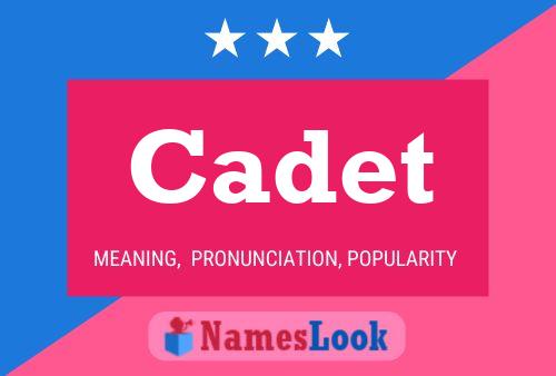 Постер имени Cadet