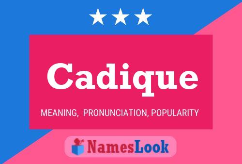 Постер имени Cadique