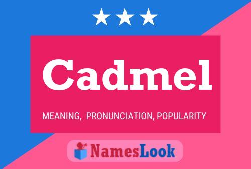 Постер имени Cadmel