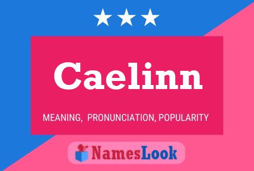 Постер имени Caelinn