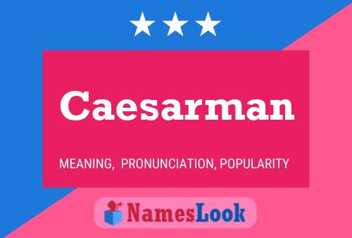 Постер имени Caesarman