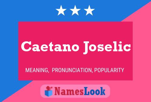 Постер имени Caetano Joselic