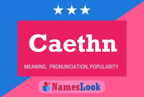 Постер имени Caethn