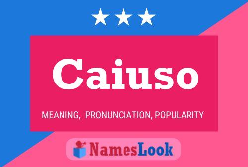 Постер имени Caiuso