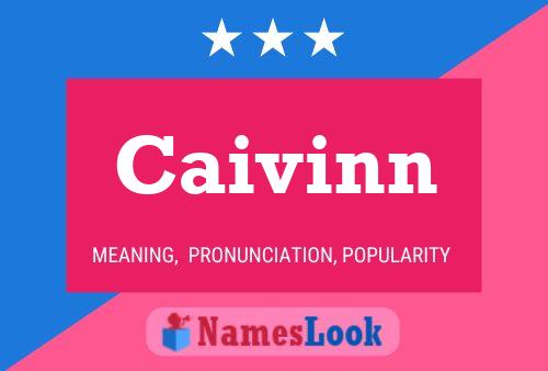 Постер имени Caivinn