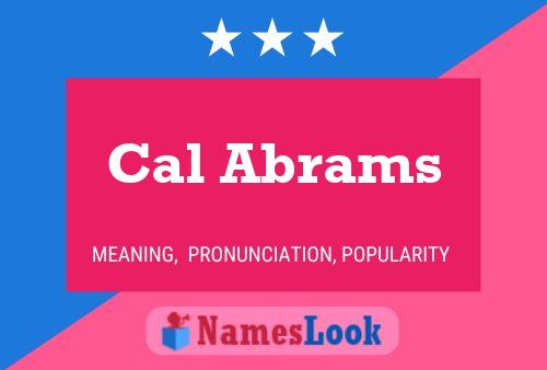 Постер имени Cal Abrams