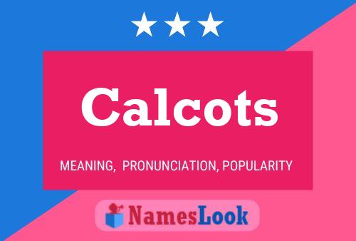 Постер имени Calcots