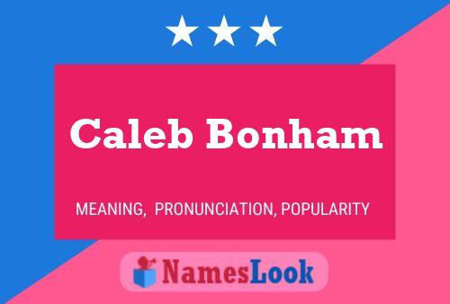 Постер имени Caleb Bonham