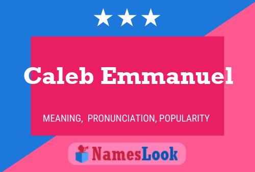 Постер имени Caleb Emmanuel