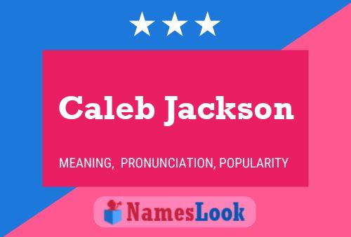 Постер имени Caleb Jackson