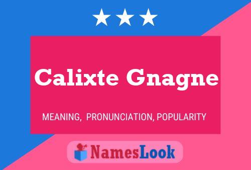 Постер имени Calixte Gnagne