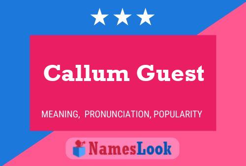 Постер имени Callum Guest