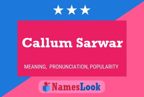 Постер имени Callum Sarwar