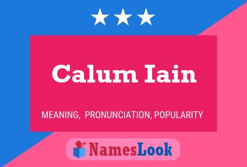 Постер имени Calum Iain