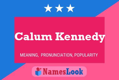 Постер имени Calum Kennedy