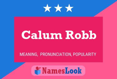 Постер имени Calum Robb