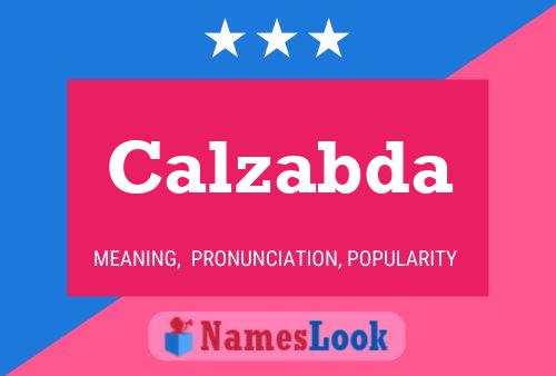 Постер имени Calzabda