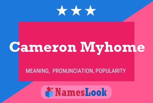 Постер имени Cameron Myhome