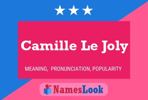 Постер имени Camille Le Joly