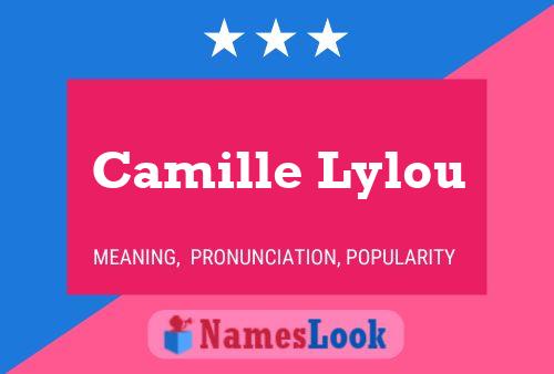 Постер имени Camille Lylou