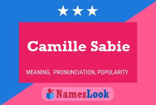 Постер имени Camille Sabie