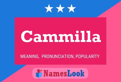 Постер имени Cammilla