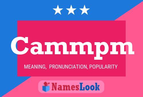 Постер имени Cammpm