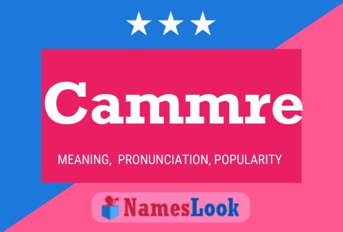 Постер имени Cammre