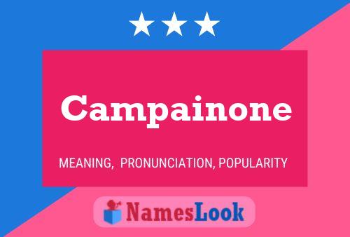 Постер имени Campainone