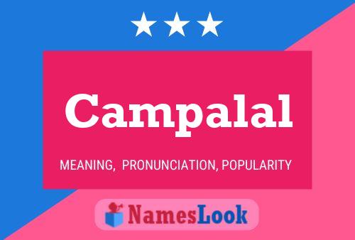 Постер имени Campalal