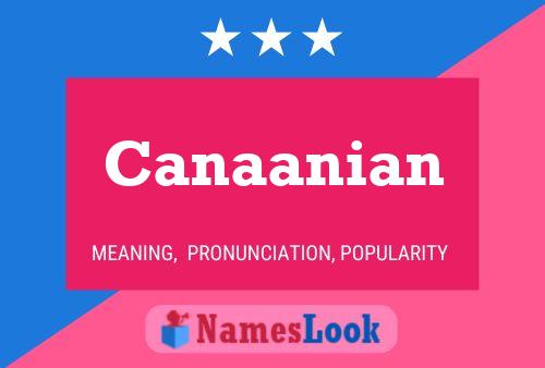 Постер имени Canaanian