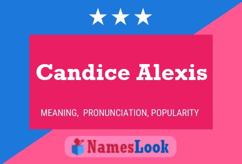 Постер имени Candice Alexis