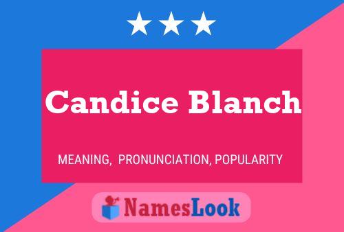 Постер имени Candice Blanch