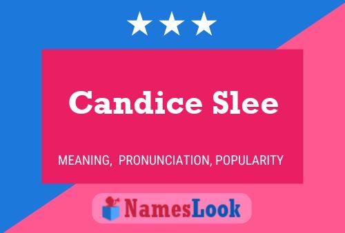 Постер имени Candice Slee