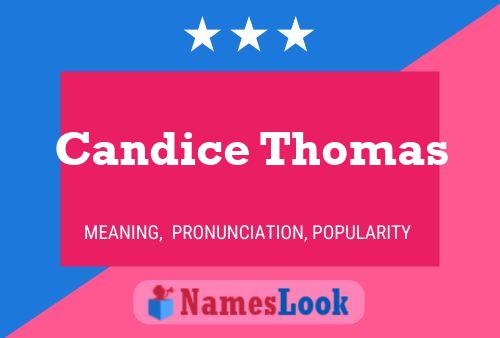 Постер имени Candice Thomas