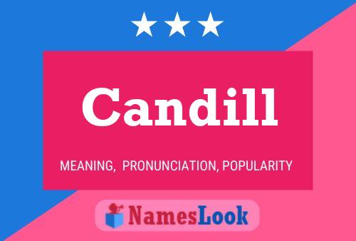 Постер имени Candill