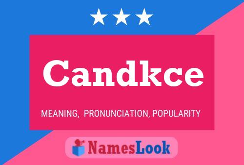 Постер имени Candkce