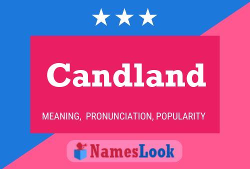 Постер имени Candland