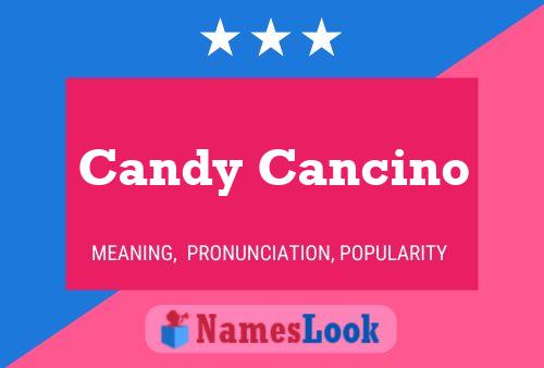 Постер имени Candy Cancino